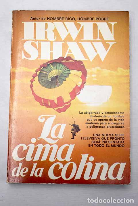 Libros: La cima de la colina.- Shaw, Irwin - Foto 1