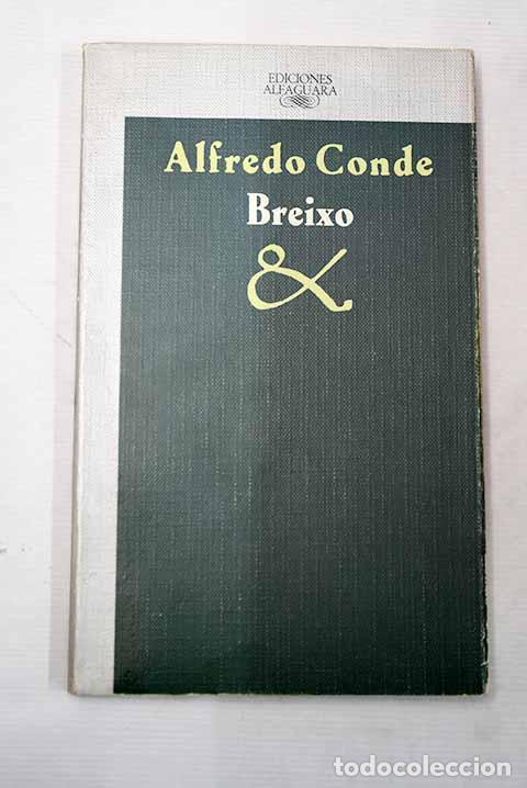 Libros: Breixo: Conde, Alfredo.- Conde, Alfredo - Foto 1
