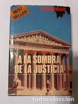 Libros: A La Sombra De La Justicia - Foto 1