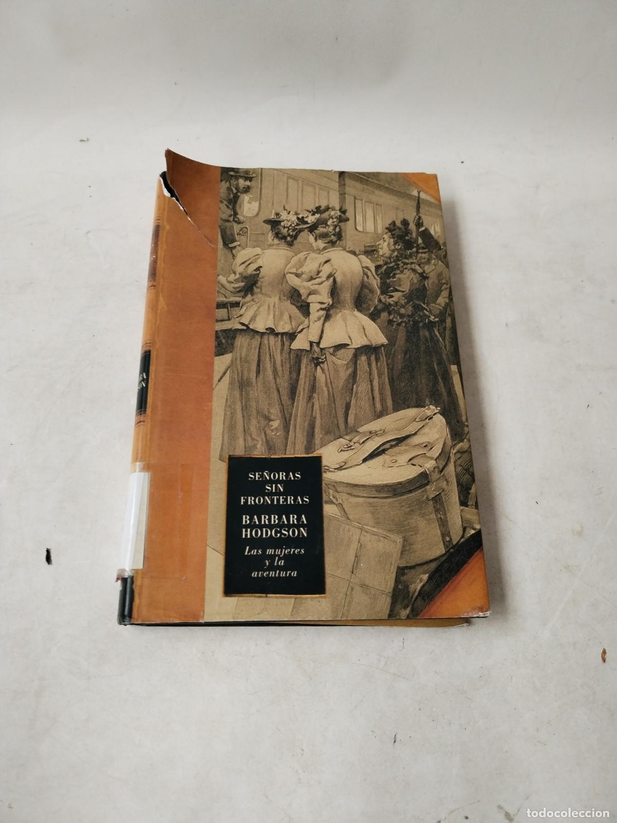Libros: SE&Ntilde;ORAS SIN FRONTERAS Barbara Hodgson - c163 - Foto 1