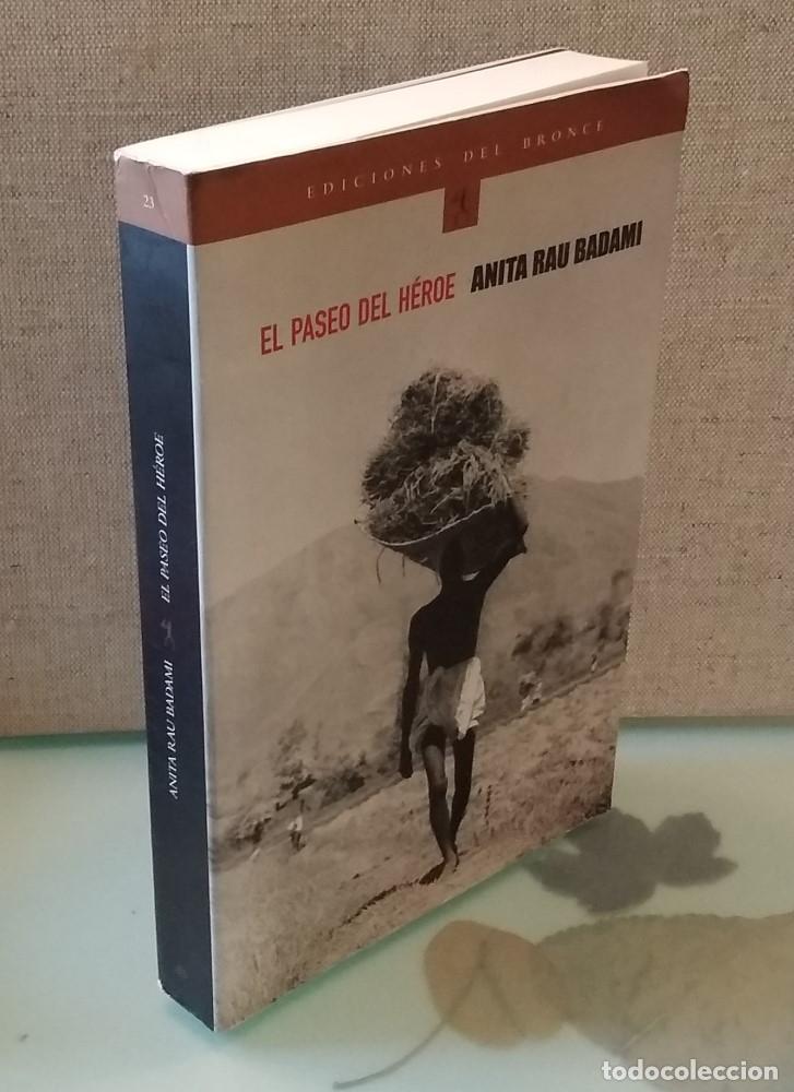 Libros: El paseo del h&eacute;roe - Anita Rau Badami - Foto 1