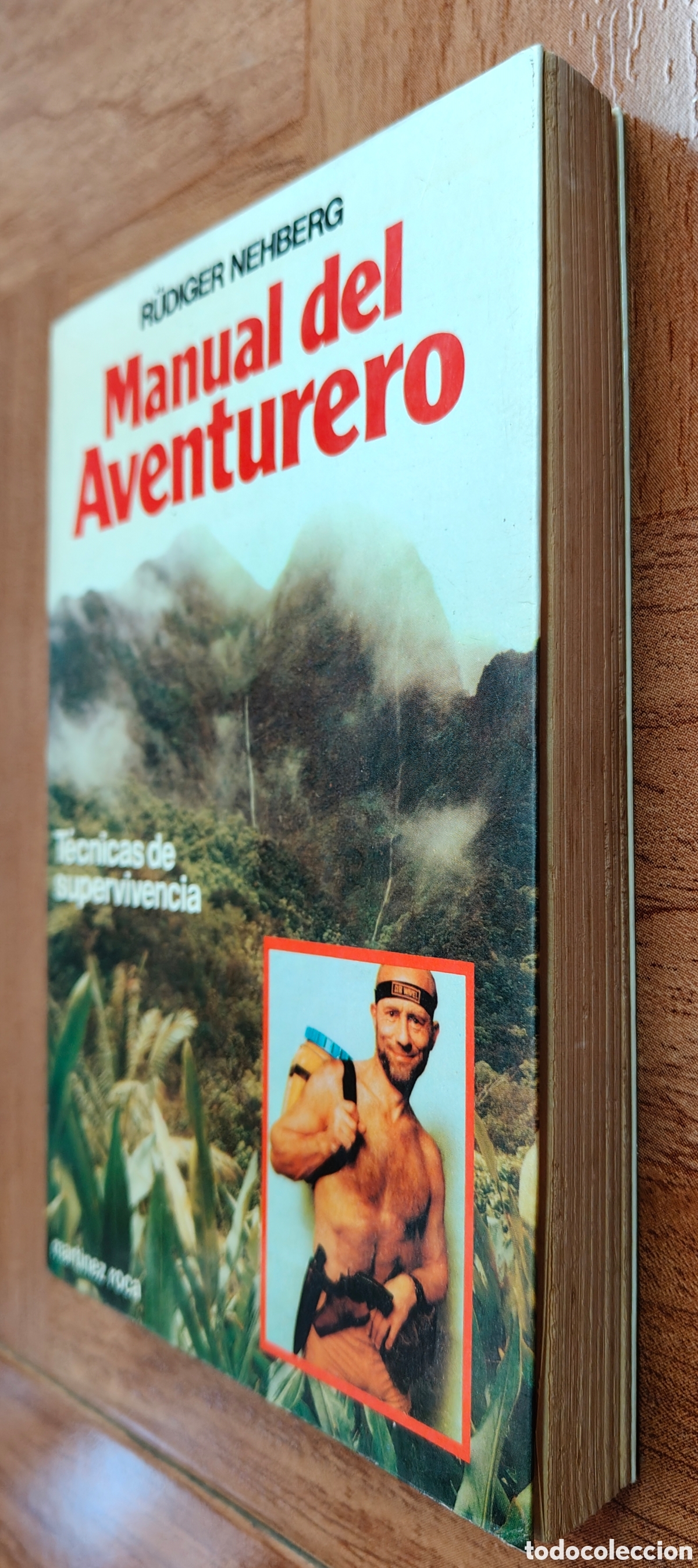 Libros: Manual del Aventurero � Mart&iacute;nez Roca - R&uuml;diger Nehberg - Foto 2