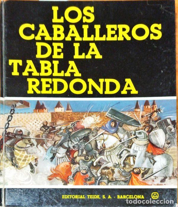 Libros: Los caballeros de la tabla redonda - VVAA - Foto 1