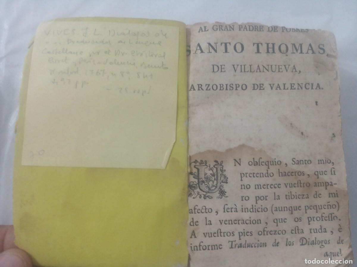 Libros: DIALOGOS ( JUAN LUIS VIVES , 1767 ) - Foto 2