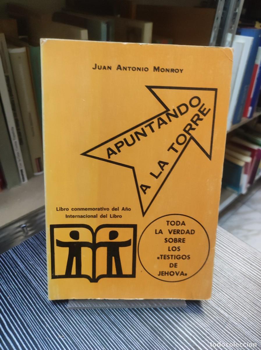 Libros: APUNTANDO A LA TORRE - Monroy, Juan A. - Foto 1