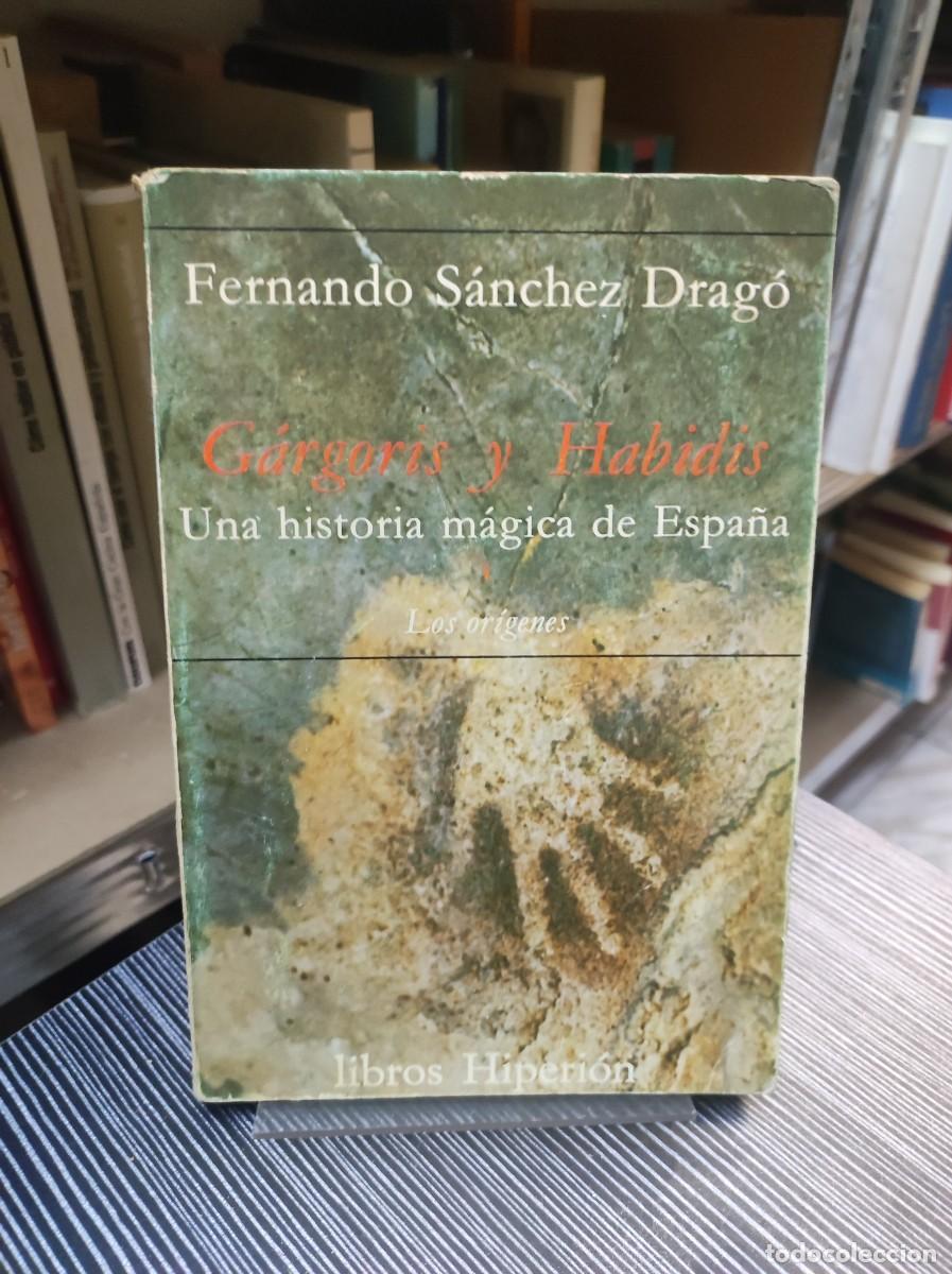 Libros: G&aacute;rgoris y Habidis - Fernando S&aacute;nchez Drag&oacute; - Foto 1