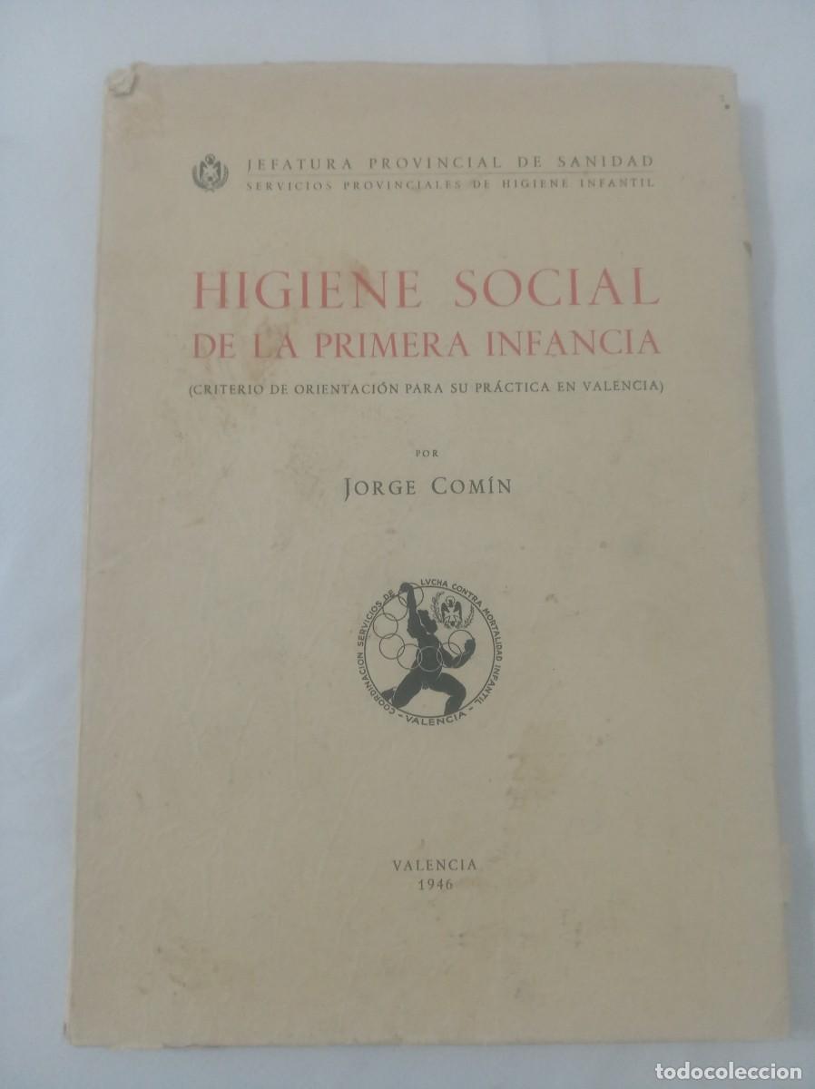 Libros: HIGIENE SOCIAL DE LA PRIMERA INFANCIA ( JORGE COMIN ) - Foto 1