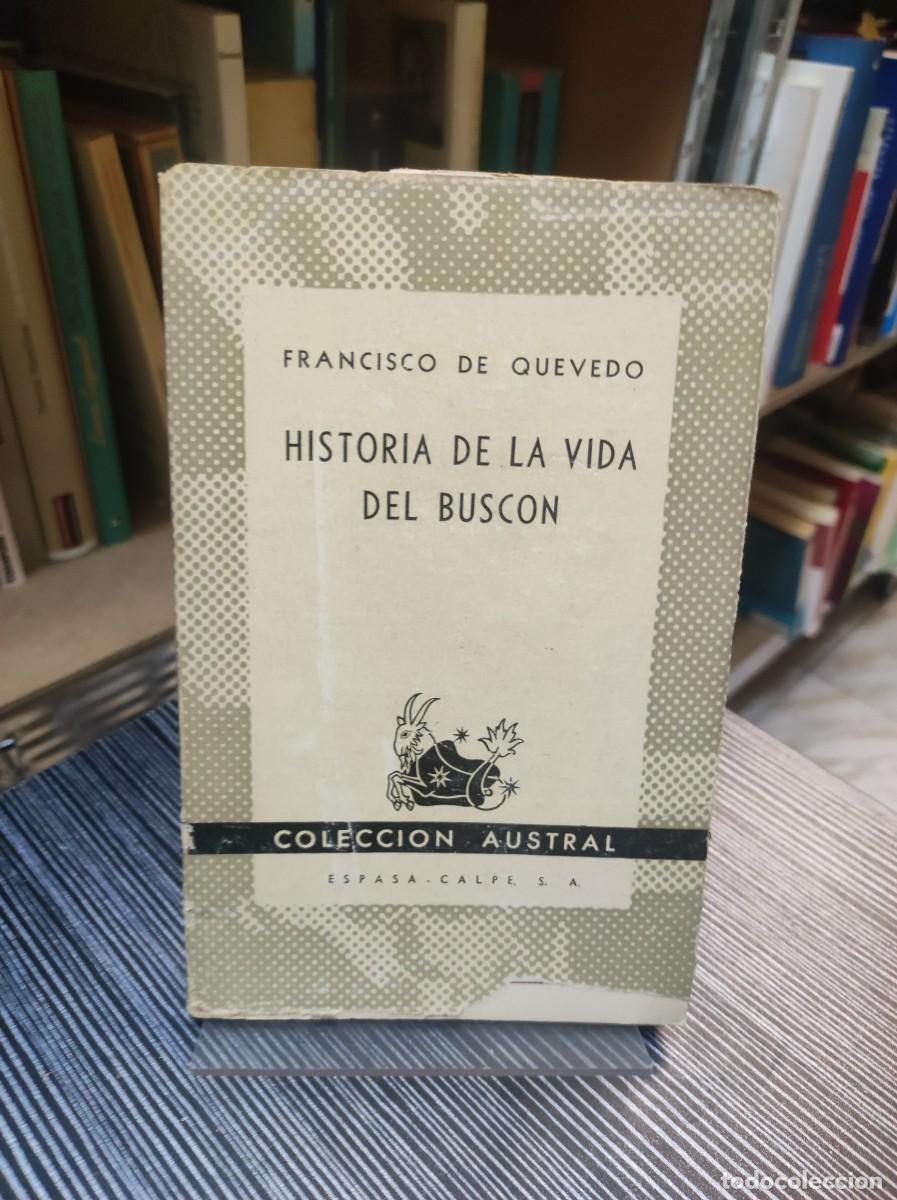 Libros: HISTORIA DE LA VIDA DEL BUSCON FRANCISCO DE QUEVEDO - Foto 1
