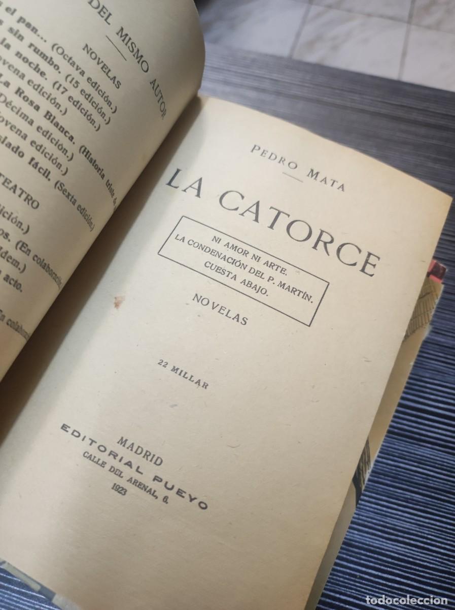 Libros: LA CATORCE PEDRO MATA - Foto 2