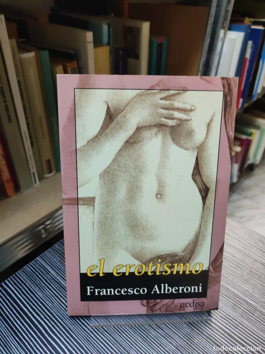 Libros: El erotismo - Francesco Alberoni - Foto 1
