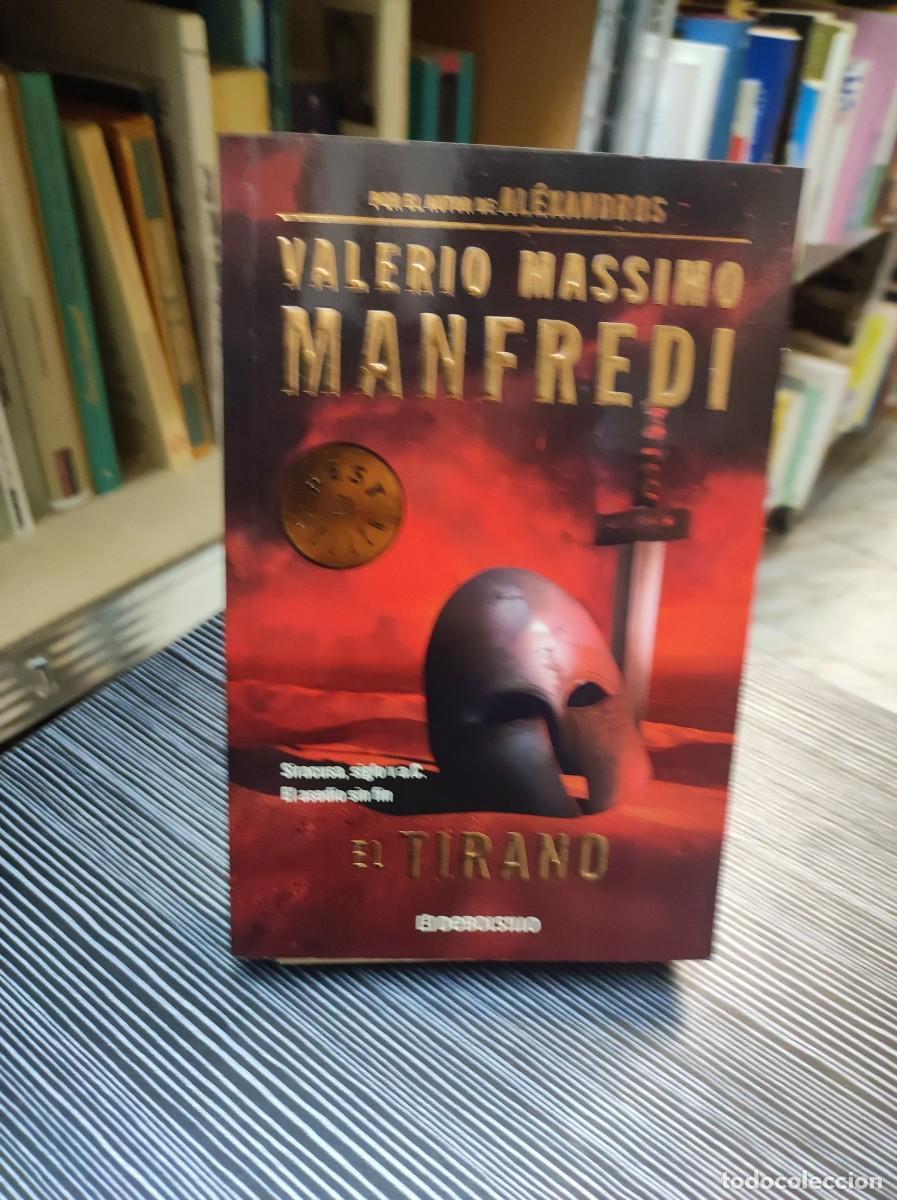 Libros: EL TIRANO VALERIO MASSIMO MANFREDI - Foto 1