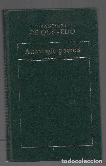 Libros: ANTOLOGIA POETICA - QUEVEDO, FRANCISCO DE - Foto 1