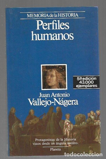 Libros: PERFILES HUMANOS - VALLEJO-NAGERA, JUAN ANTONIO - Foto 1