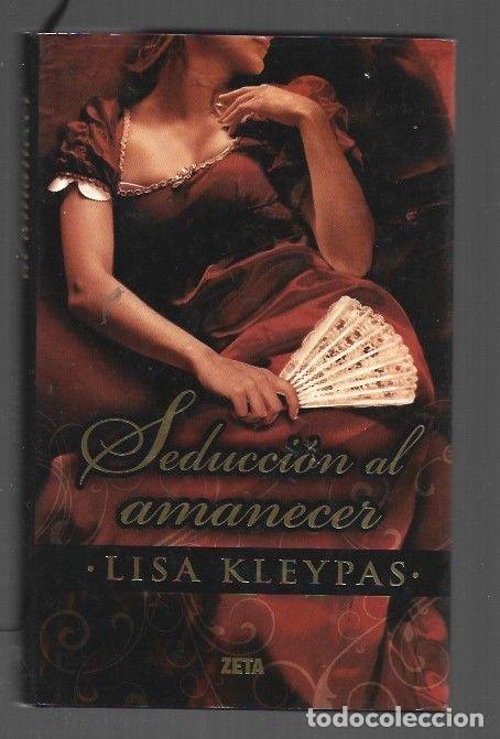 Libros: SEDUCCION AL AMANECER - KLEYPAS, LISA - Foto 1