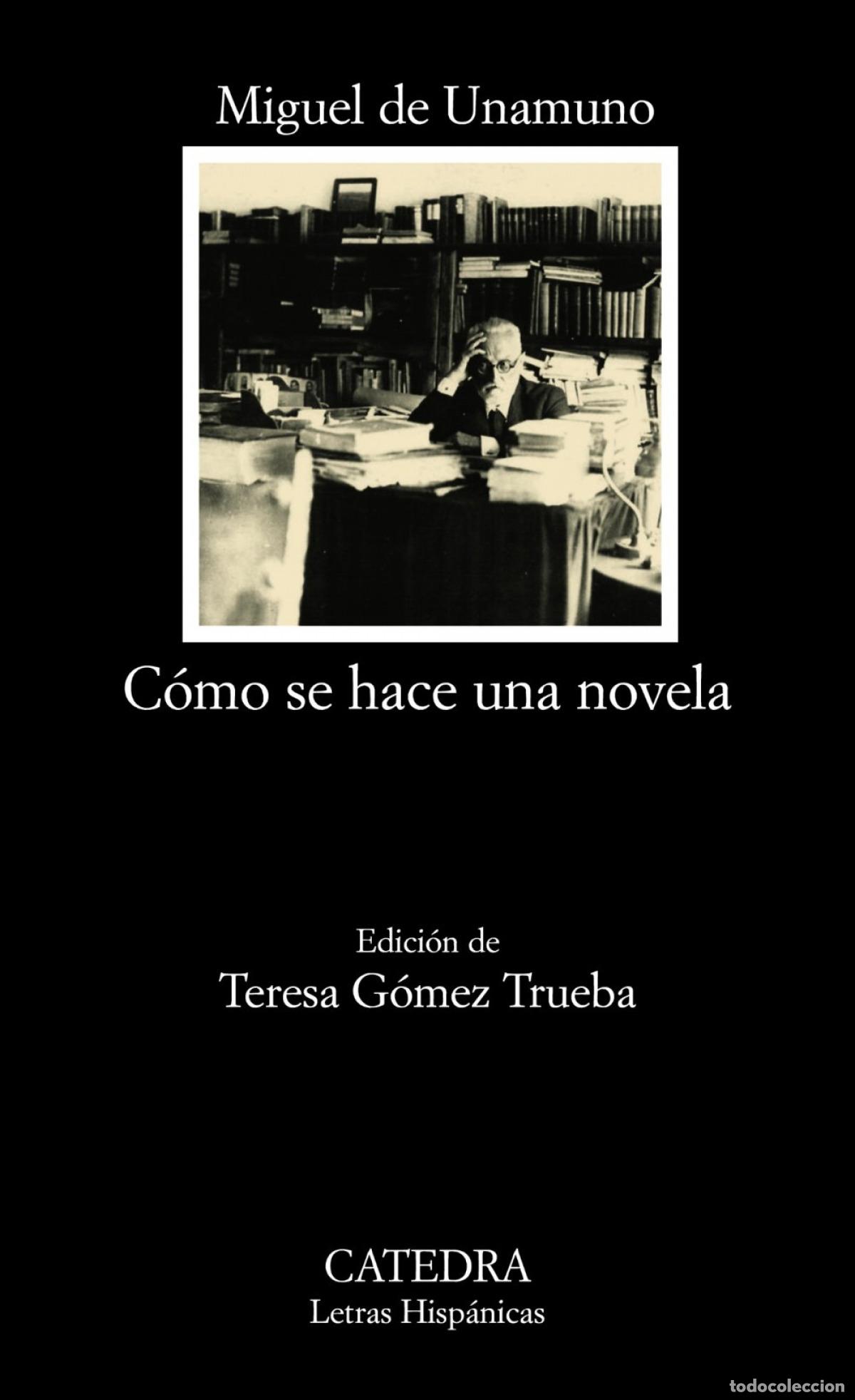 Libros: C&oacute;mo se hace una novela - Unamuno, Miguel de - Foto 1