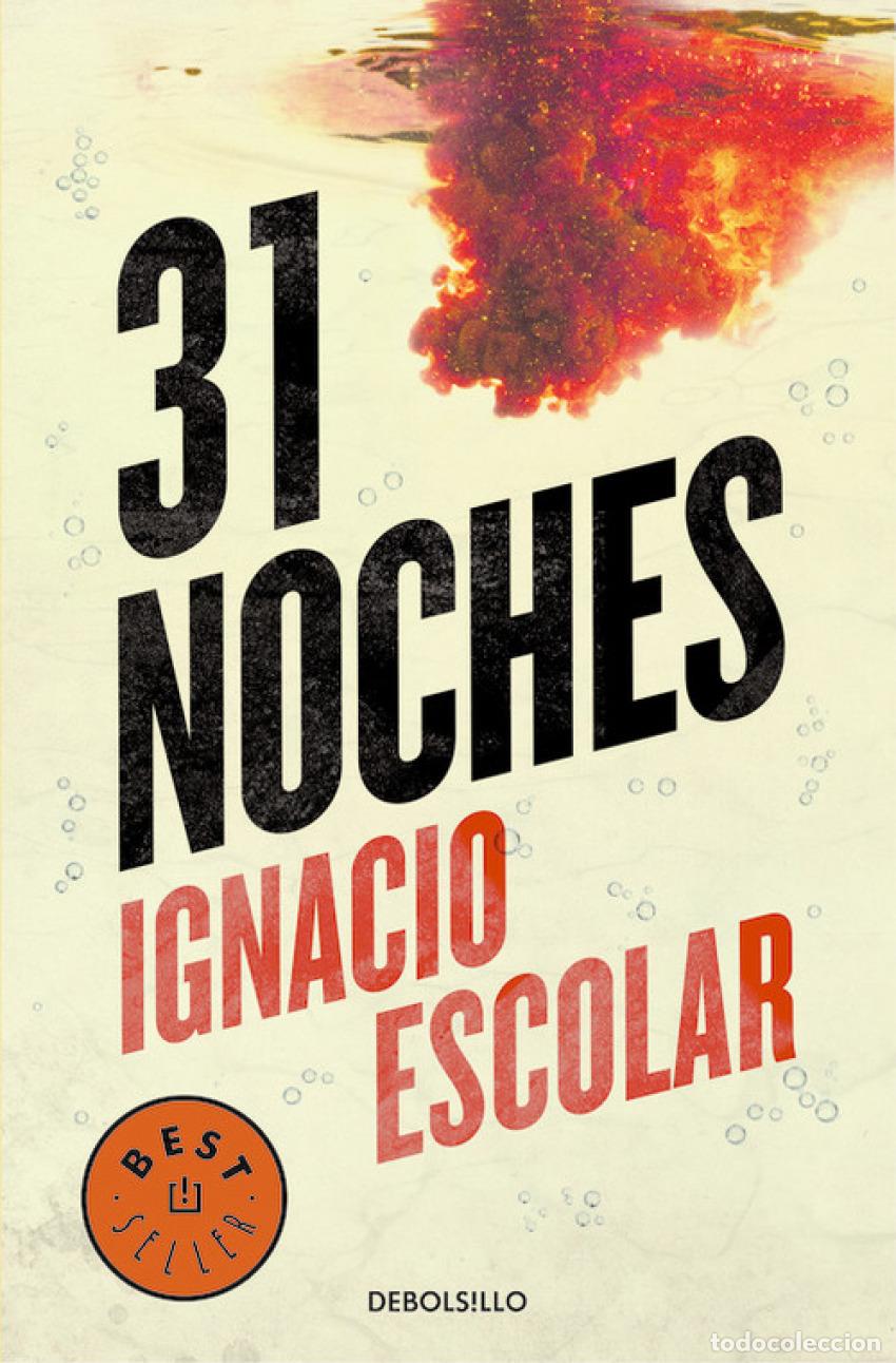 Libros: 31 NOCHES - ESCOLAR, IGNACIO - Foto 1