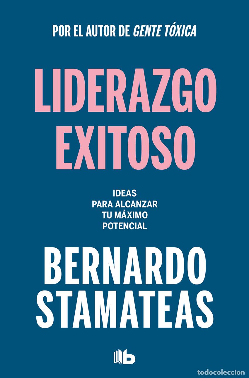 Libros: Liderazgo exitoso - Stamateas, Bernardo - Foto 1