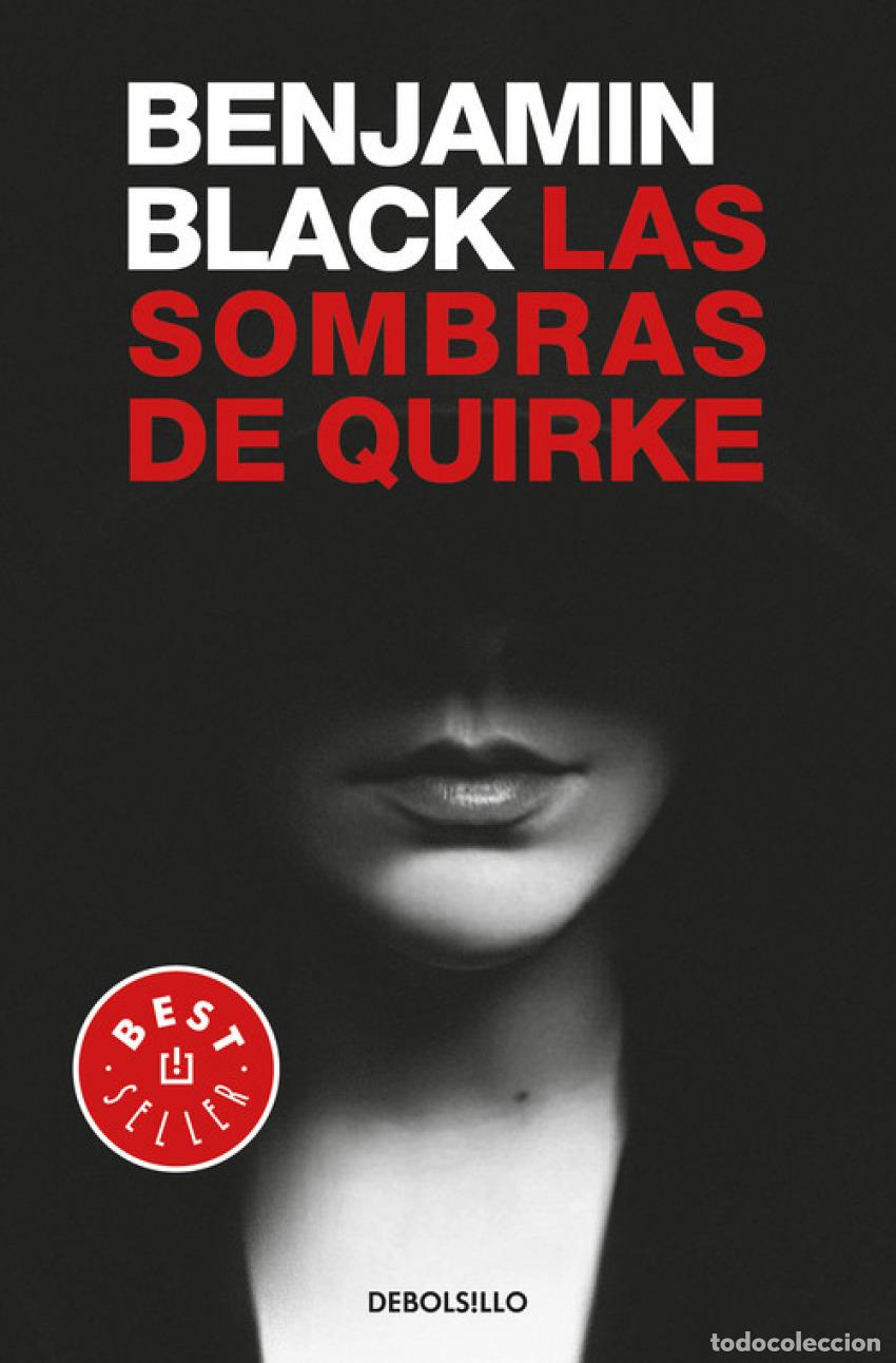 Libros: LAS SOMBRAS DE QUIRKE - Black, Benjamin - Foto 1