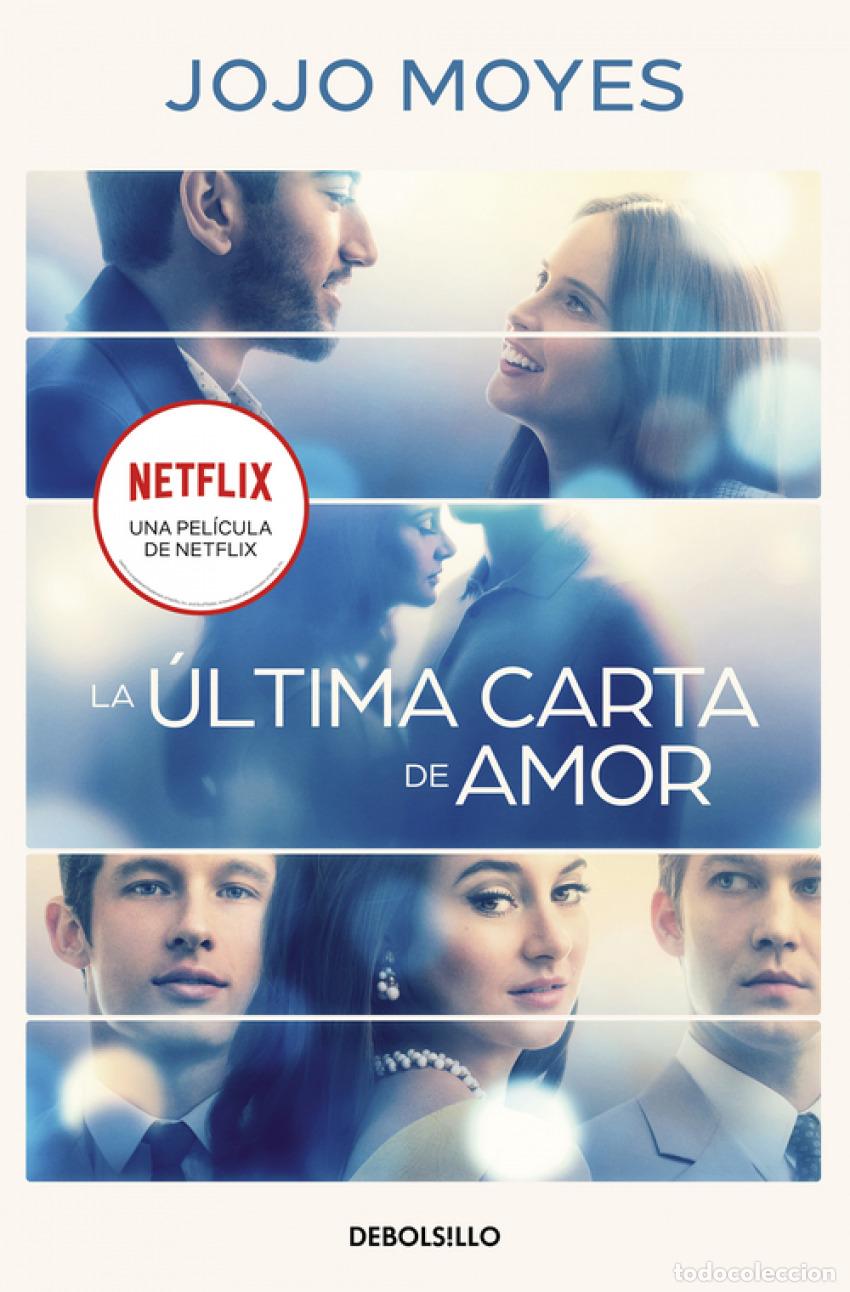 Libros: La &uacute;ltima carta de amor - Moyes, Jojo - Foto 1