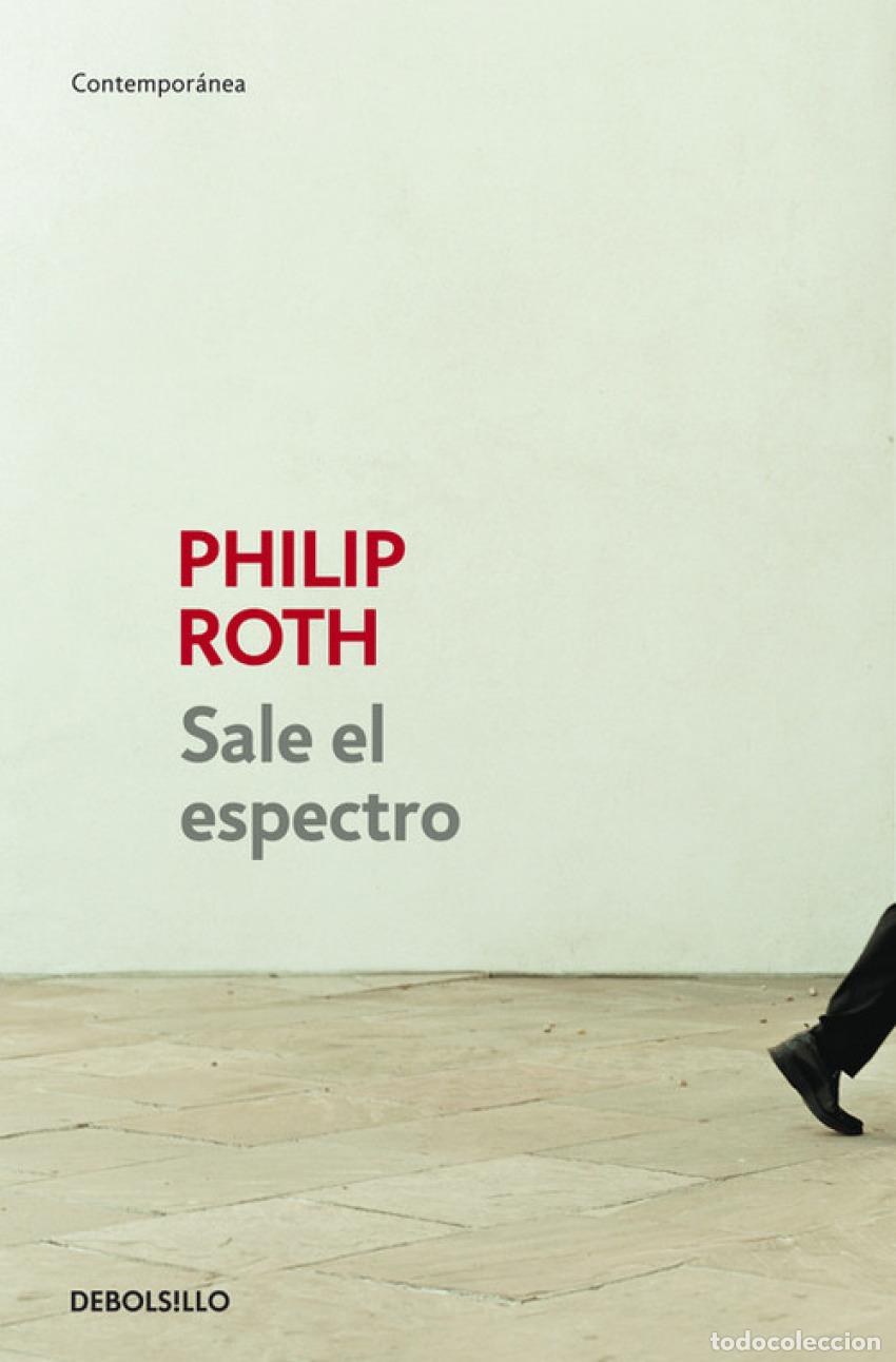Libros: Sale el espectro - Roth, Philip - Foto 1