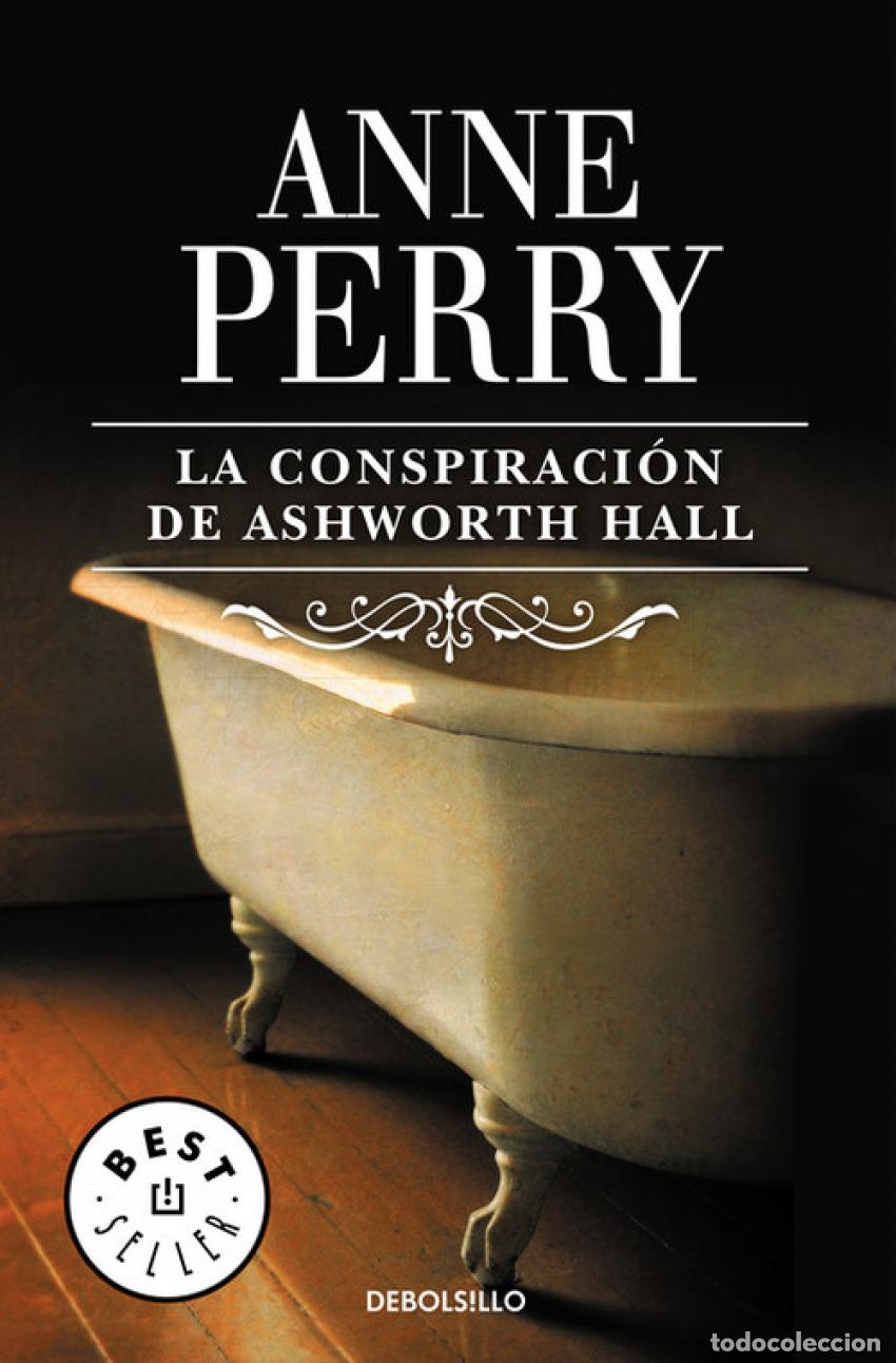 Libros: La conspiraci&oacute;n de Ashworth Hall - Perry, Anne - Foto 1