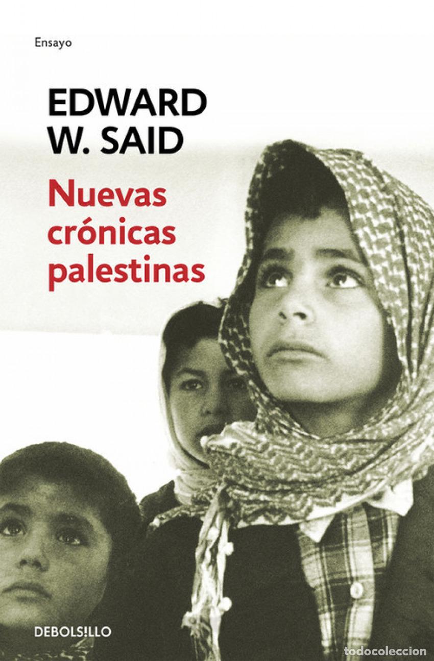 Libros: Nuevas cr&oacute;nicas palestinas - Said,Edward W. - Foto 1