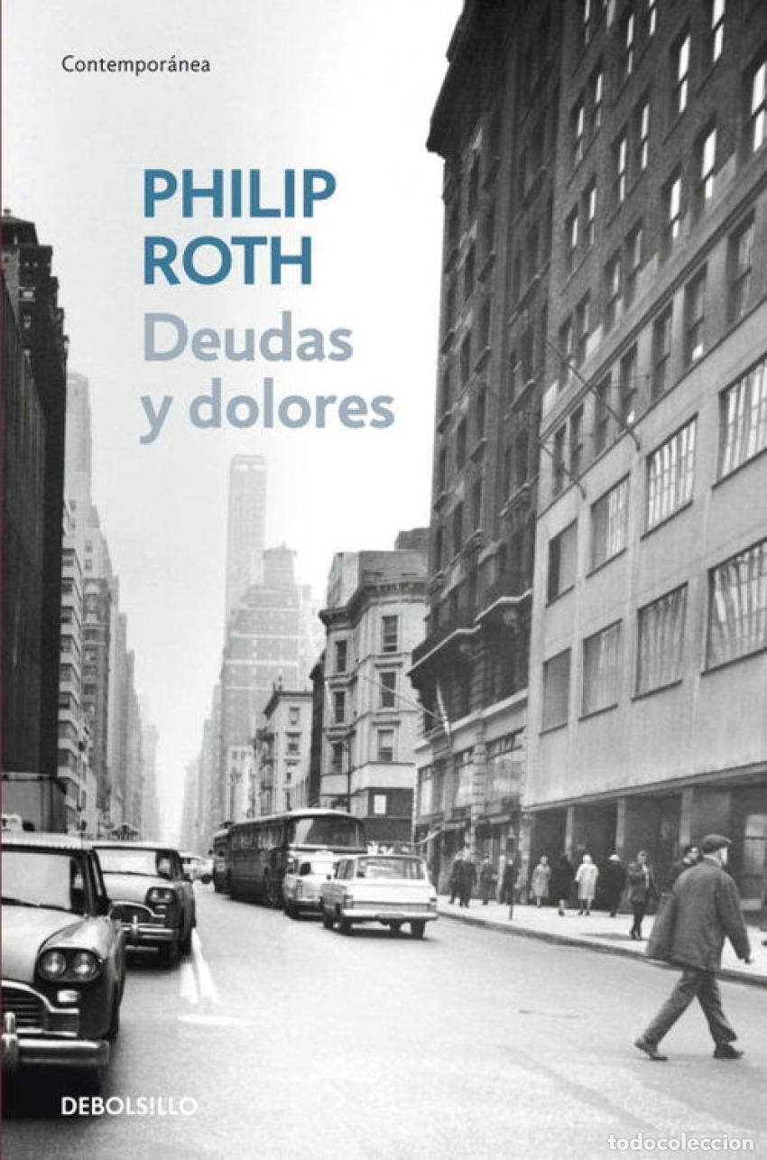 Libros: Deudas y dolores - Roth, Philip - Foto 1