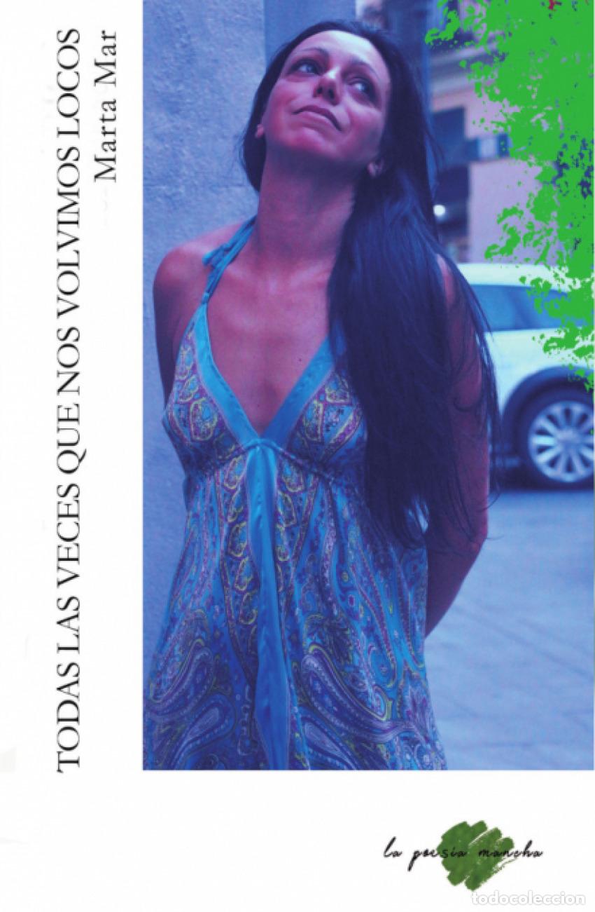 Livros em segunda m&atilde;o: Todas las veces que nos volvimos locos - Mar, Marta