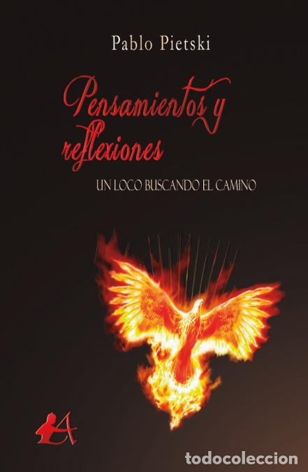 Libros: PENSAMIENTO Y REFLEXIONES - PABLO PIETSKI - Foto 1