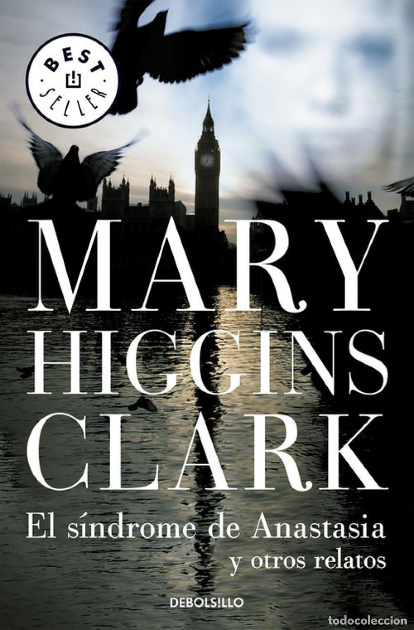 Libros: El s&iacute;ndrome de Anastasia - Higgins Clark,Mary - Foto 1