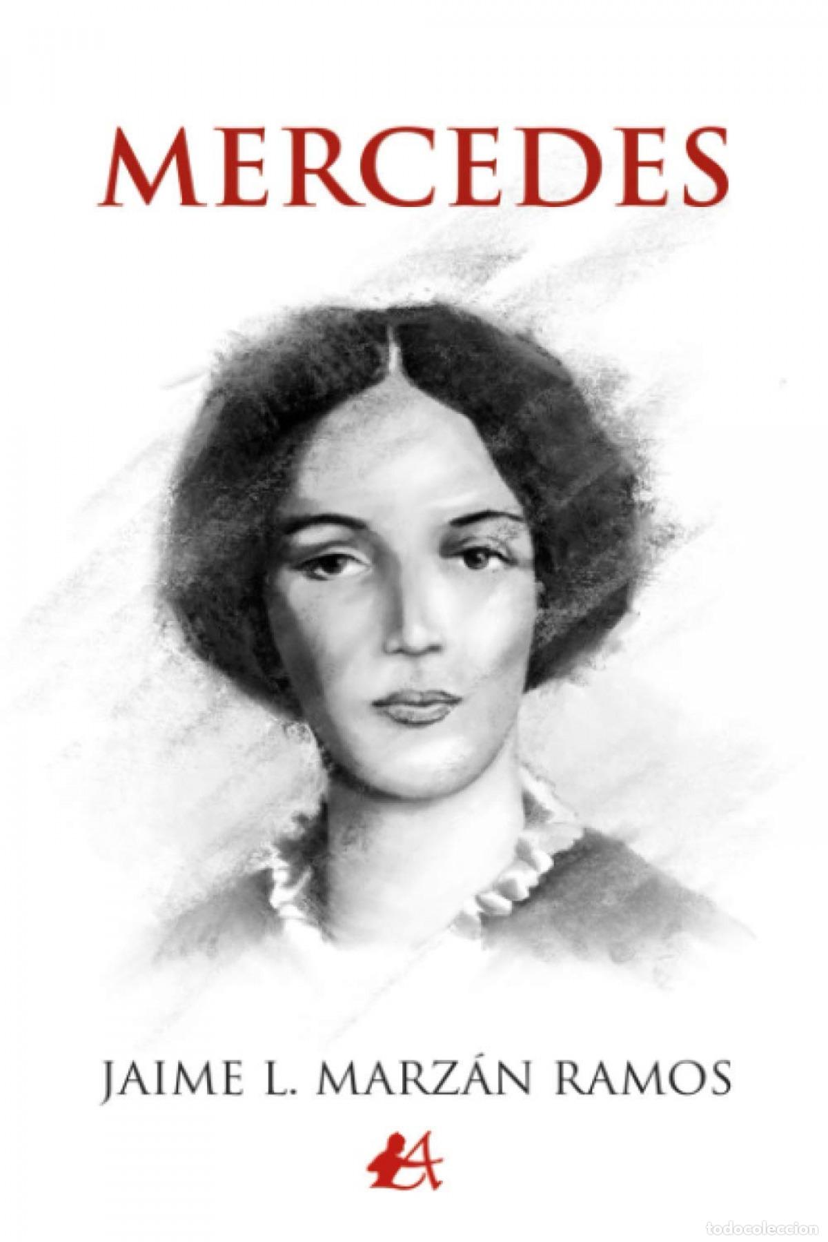 Libros: MERCEDES - Marz&aacute;n Ramos, Jaime L. - Foto 1