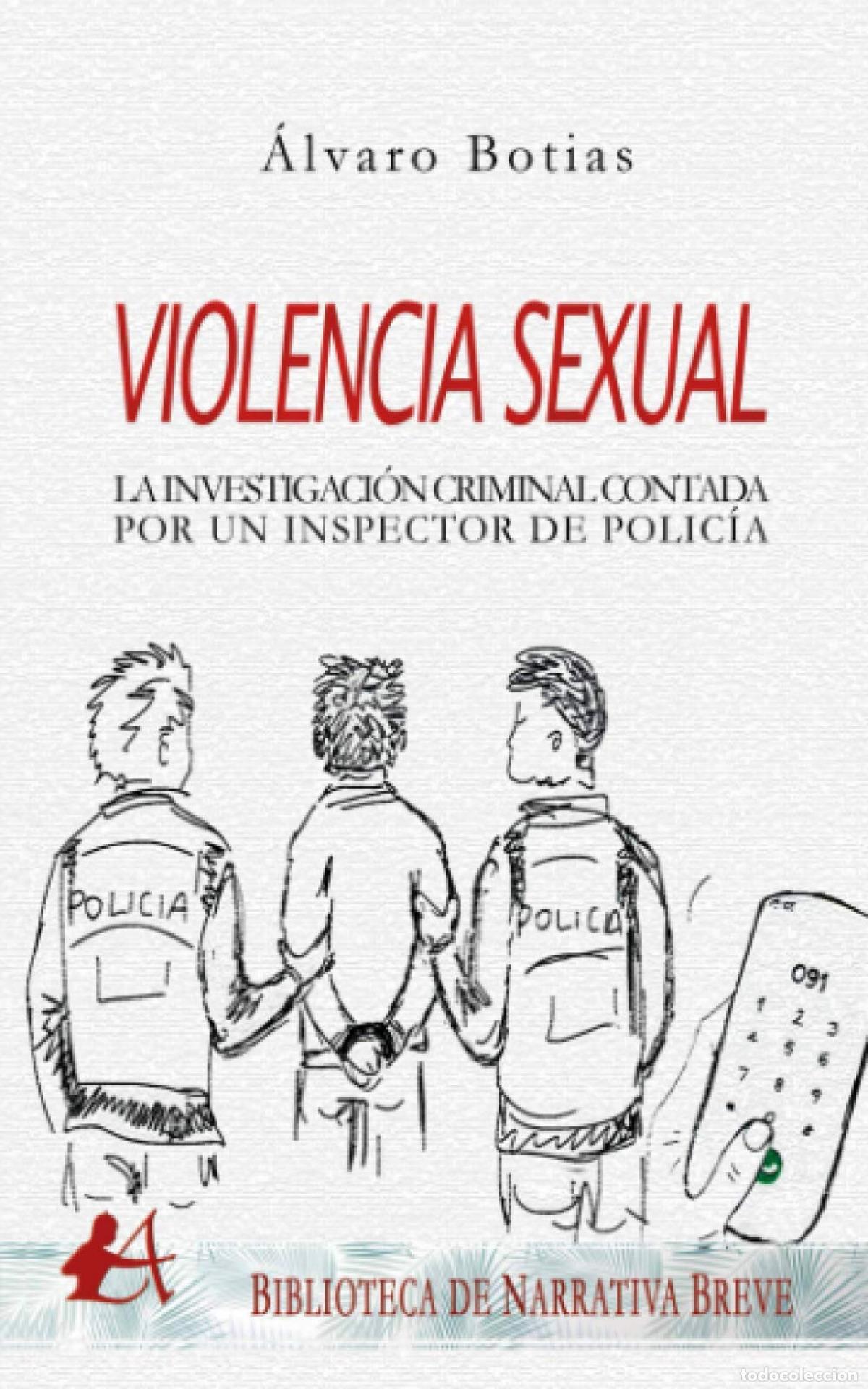 Libros: VIOLENCIA SEXUAL - BOTIAS BENEDIT,ALVARO - Foto 1