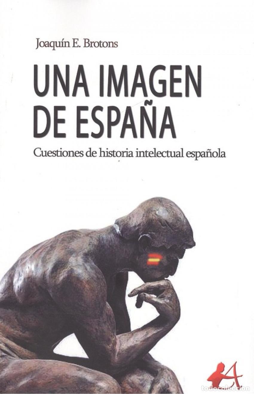 Libros: UNA IMAGEN DE ESPA&Ntilde;A - Brotons, Joaquin E. - Foto 1