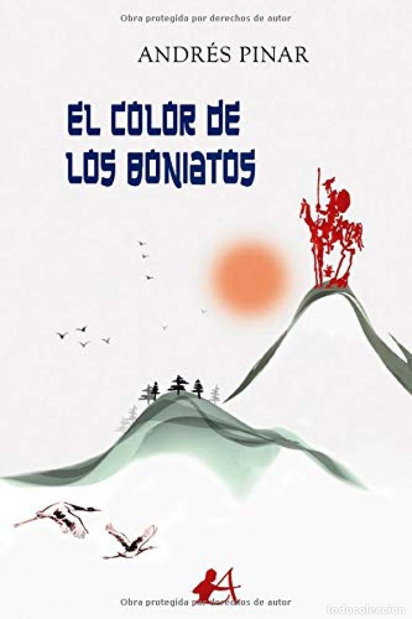 Libros: El color de los boniatos - Pinar, Andr&eacute;s - Foto 1