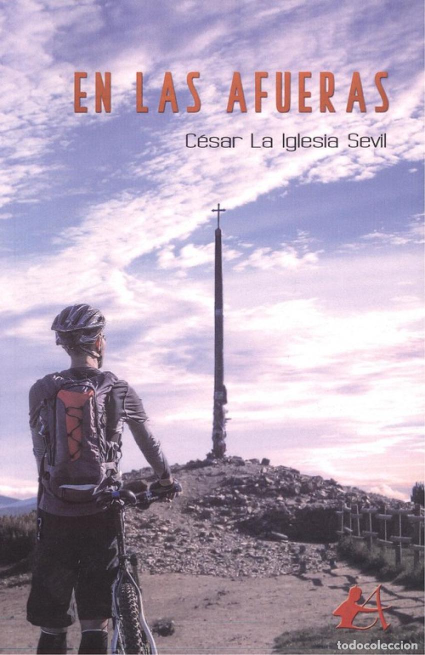 Libros: EN LAS AFUERAS - La Iglesia Sevil, C&eacute;sar - Foto 1