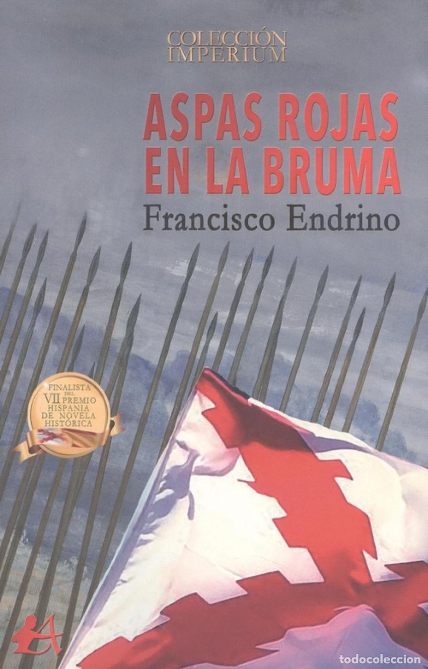 Libros: ASPAS ROJAS EN LA BRUMA - Endrino, Francisco - Foto 1