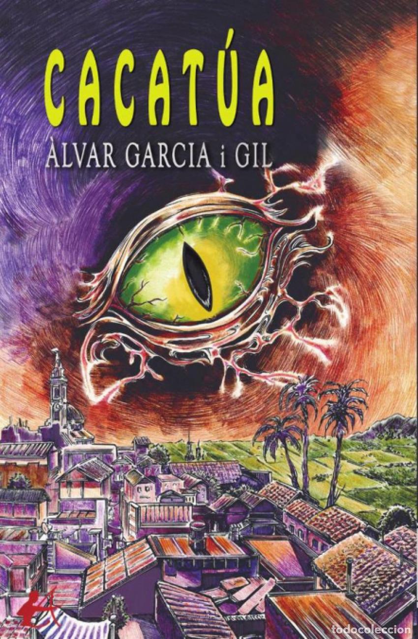 Libros: CACAT&Uacute;A - GARCIA I GIL,&Agrave;LVAR - Foto 1