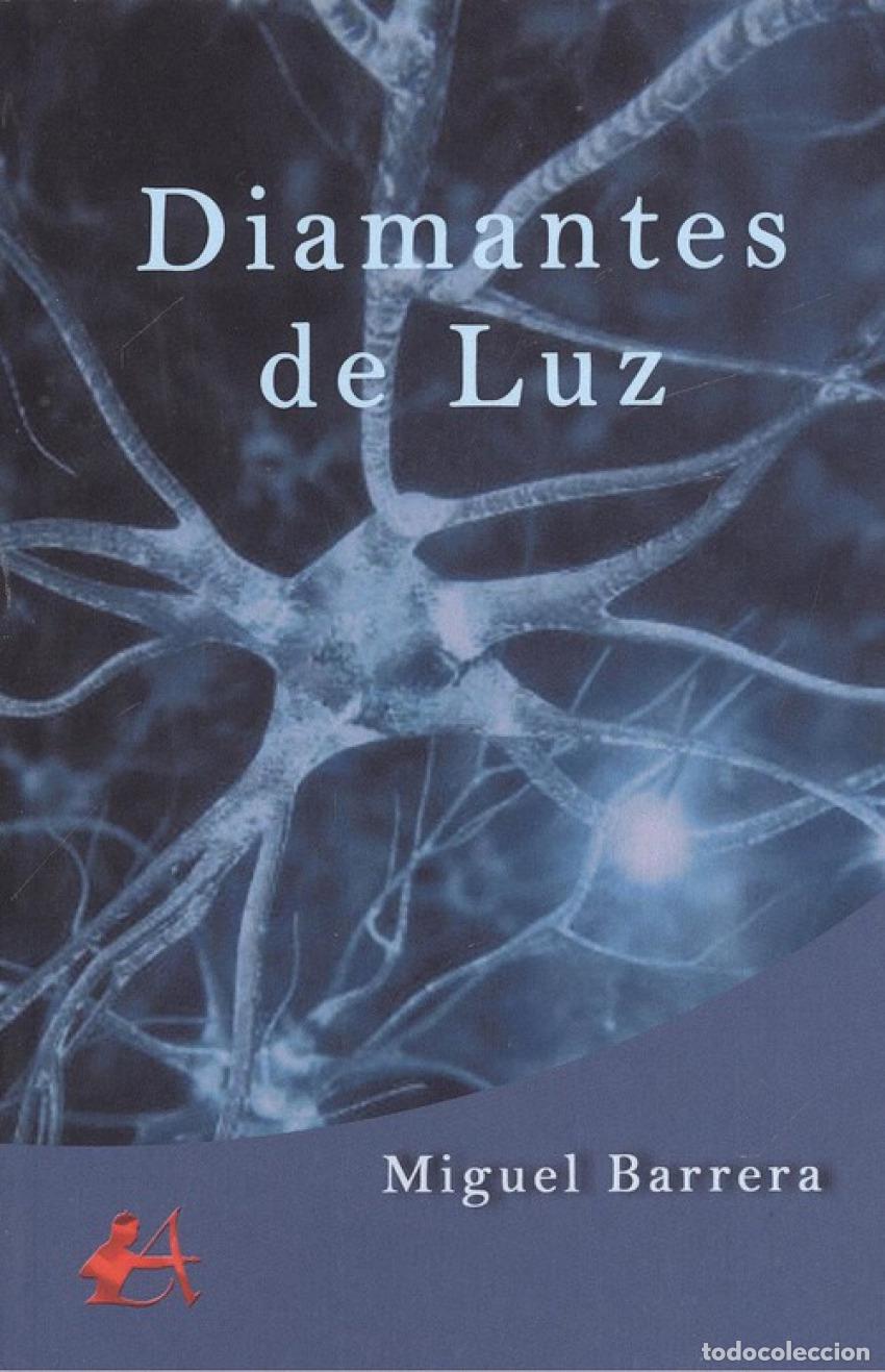 Libros: DIAMANTES DE LUZ - Barrera, Miguel - Foto 1