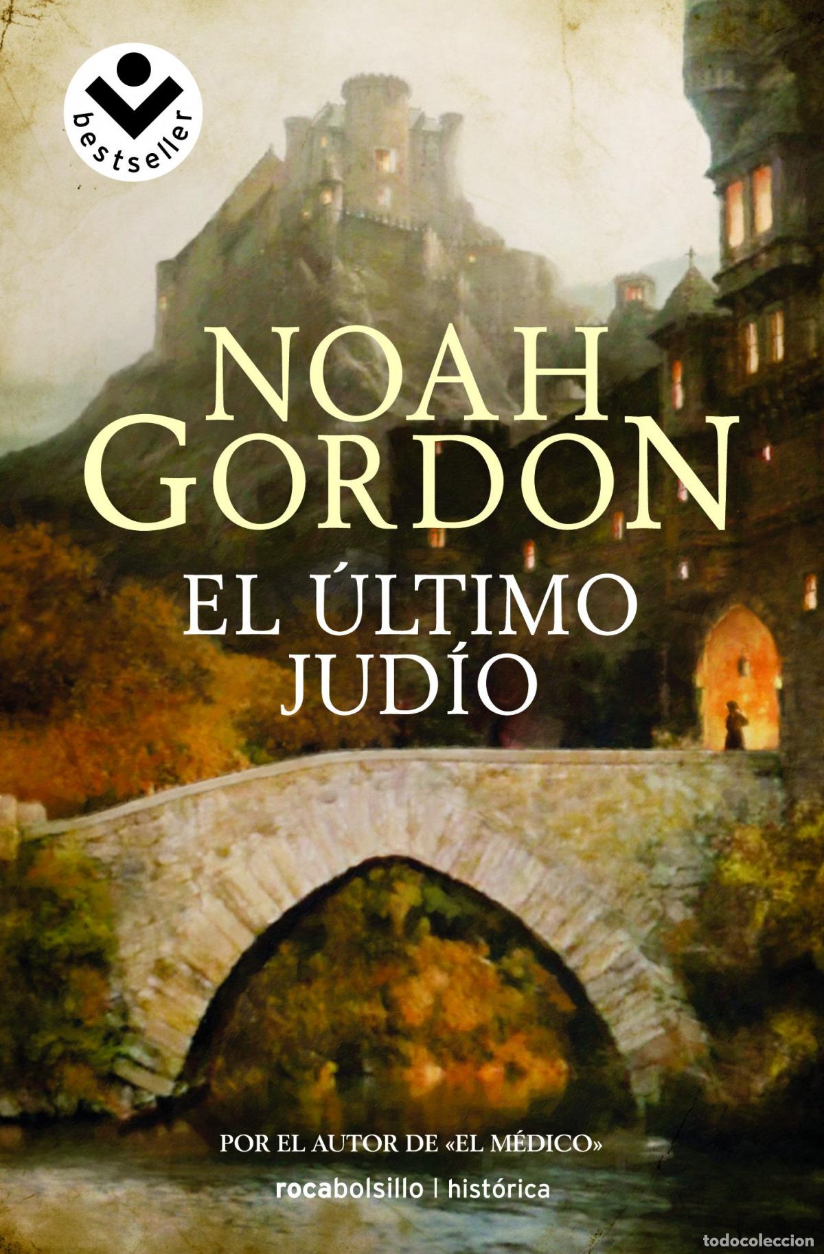Libros: El &uacute;ltimo jud&iacute;o - Gordon, Noah - Foto 1