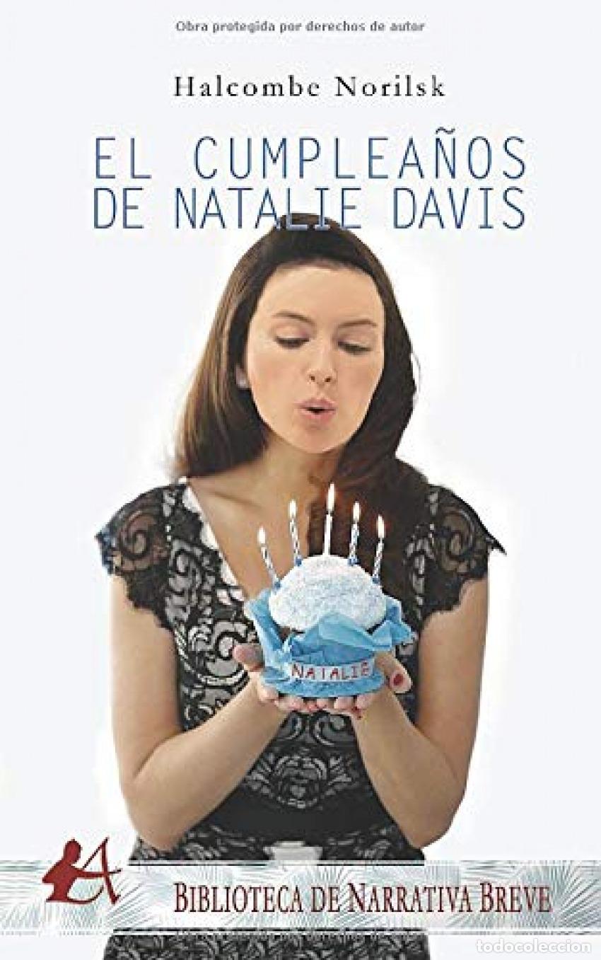 Libros: El cumplea&ntilde;os de Natalie Davis - Norilsk, Halcombe - Foto 1