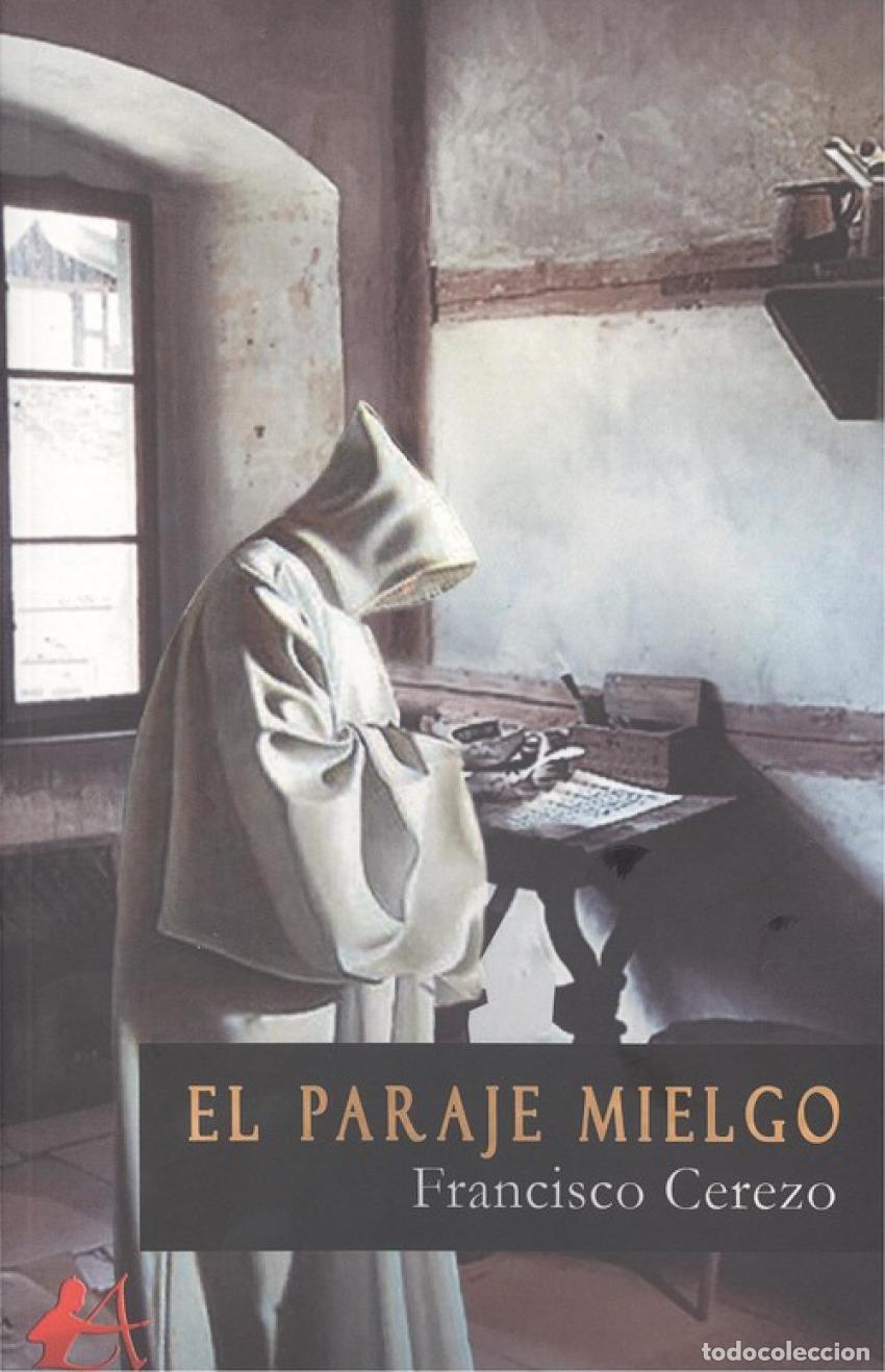 Libros: EL PARAJE MIELGO - Cerezo, Francisco - Foto 1