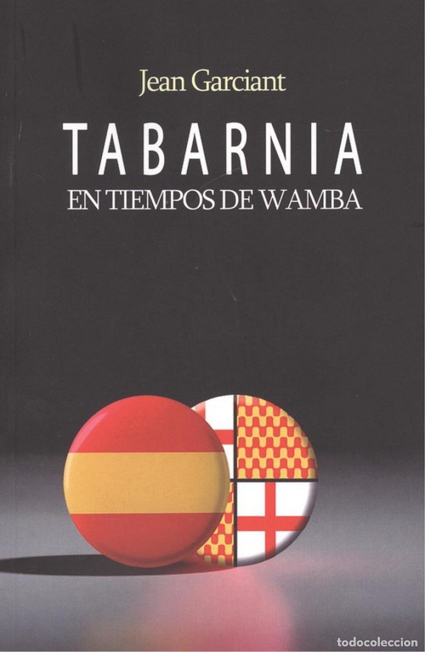 Libros: TABARNIA EN TIEMPOS DE WAMBA - Garciant, Jean - Foto 1