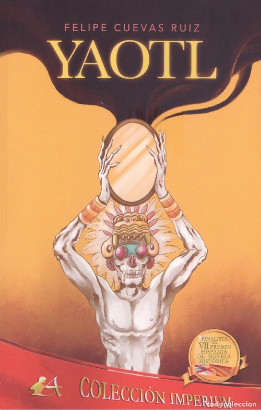Libros: YAOTL - CUEVAS RUIZ,FELIPE - Foto 1