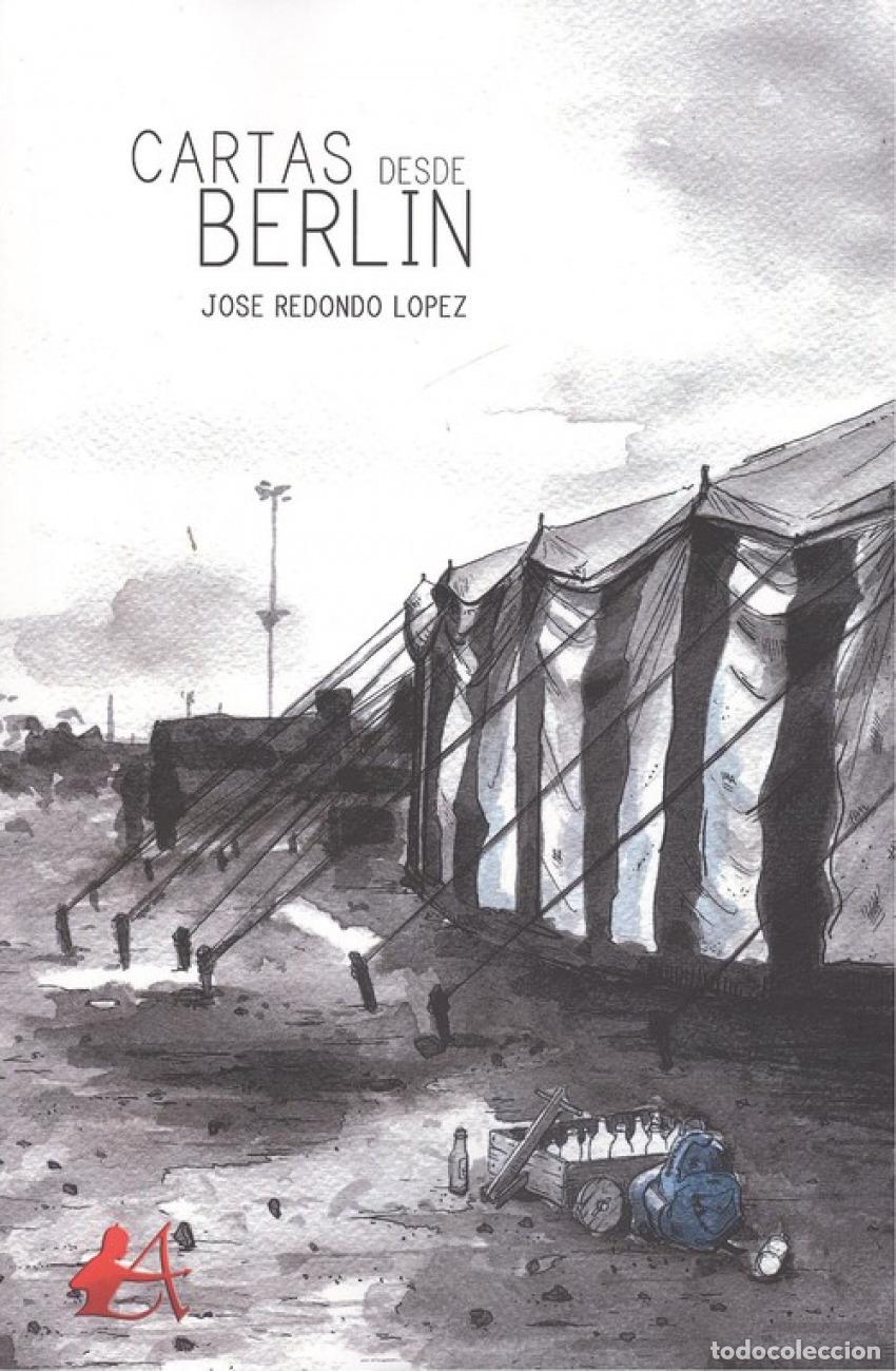 Libros: CARTAS DESDE BERL&Iacute;N - Redondo L&oacute;pez, Jos&eacute; - Foto 1