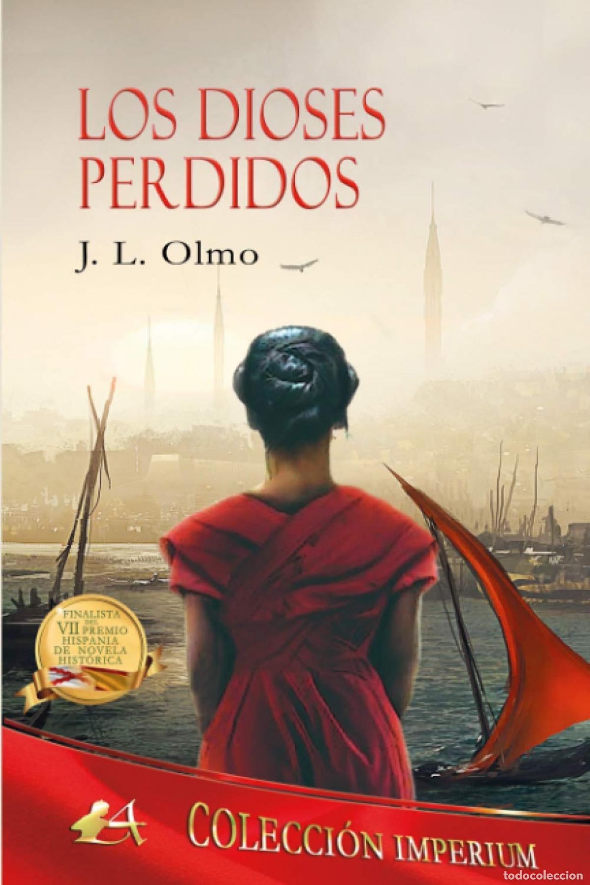 Libros: Los dioses perdidos - Olmo, J.L. - Foto 1