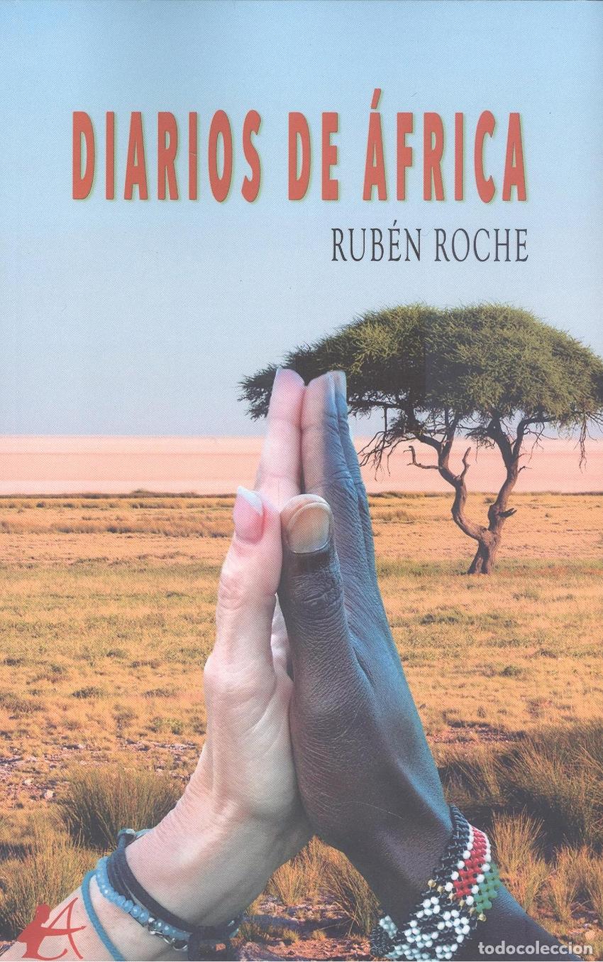 Libros: DIARIOS DE &Aacute;FRICA - Roche, Rub&eacute;n - Foto 1