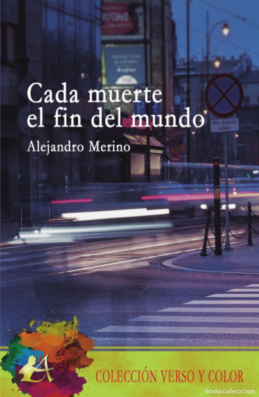 Libros: CADA MUERTE EL FIN DEL MUNDO - Merino, Alejandro