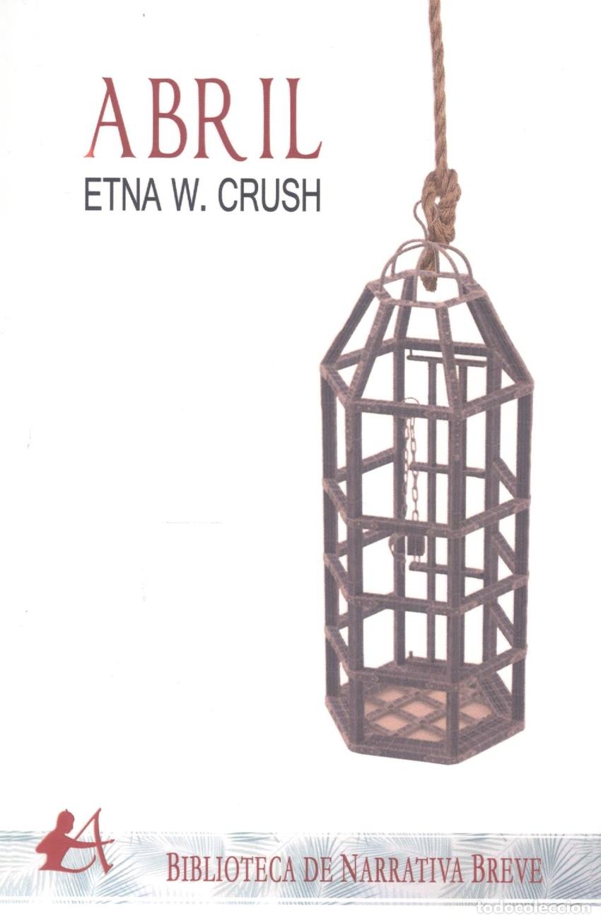 Libros: Abril - Crush, Etna W. - Foto 1