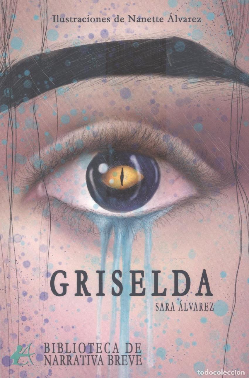 Libros: GRISELDA - &Aacute;lvarez, Sara - Foto 1