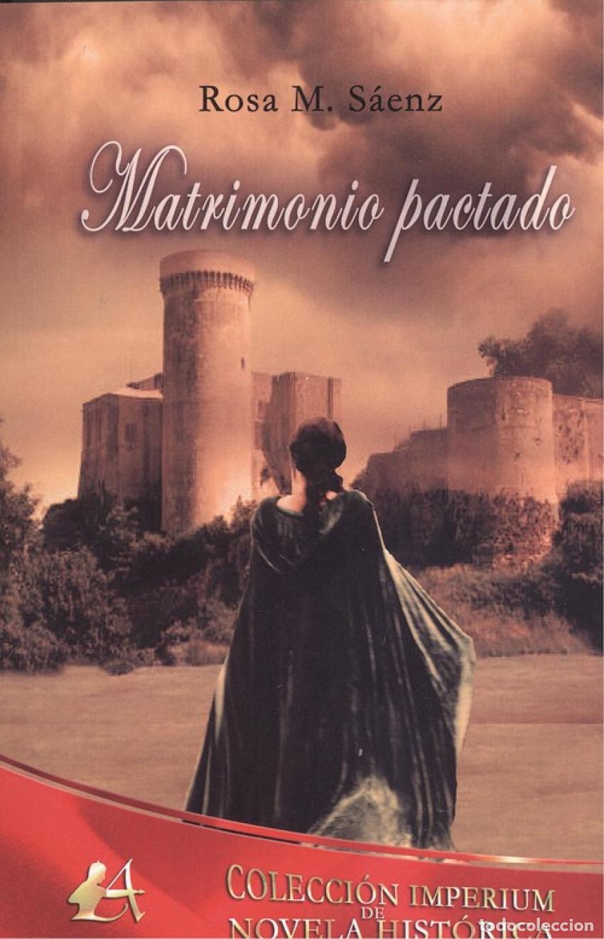 Libros: MATRIMONIO PACTADO - S&aacute;enz, Rosa M. - Foto 1